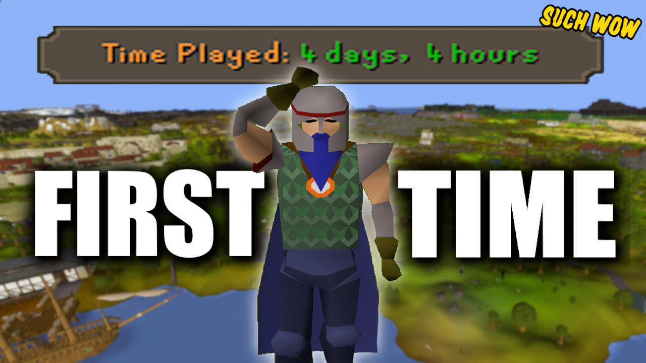 OSRS First time OSRS First time